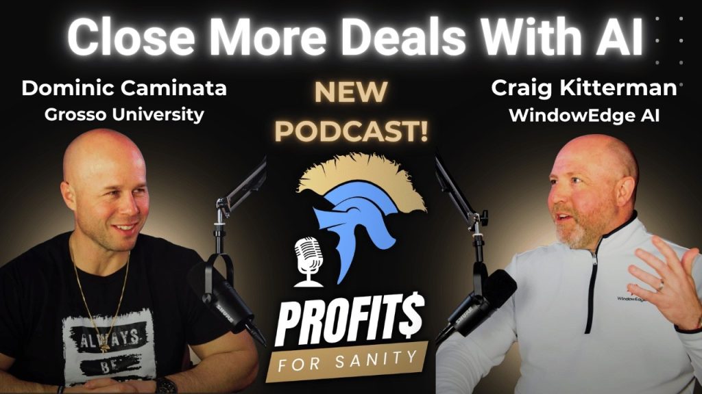 AI and Sales Transformation in the Window & Door Industry with Craig Kitterman