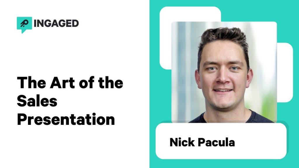 The Art of the Sales Presentation with Nick Pacula