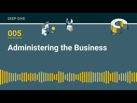 005 – Administering the Business