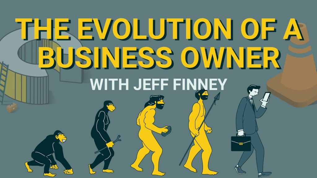 097 – The Evolution of a Business Owner with Jeff Finney