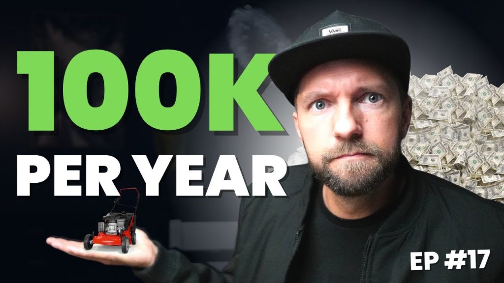 $100k Per Year Lawn Care Business….In 2 Months
