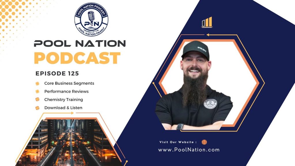 125 Pool Nation Podcast Your core business segments