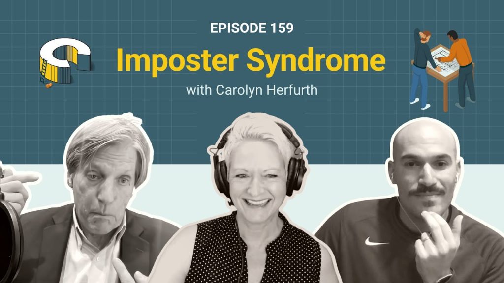 159 – Imposter Syndrome with Carolyn Herfurth