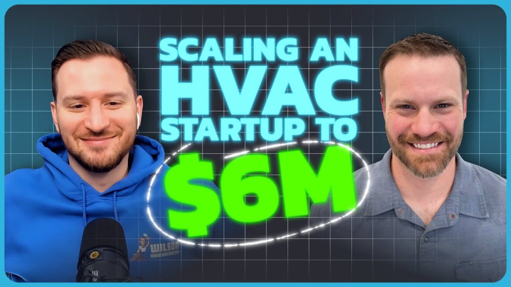 #169 – Scaling an HVAC Startup to $6M: How Andrew Morrell Went from ZERO to Millions