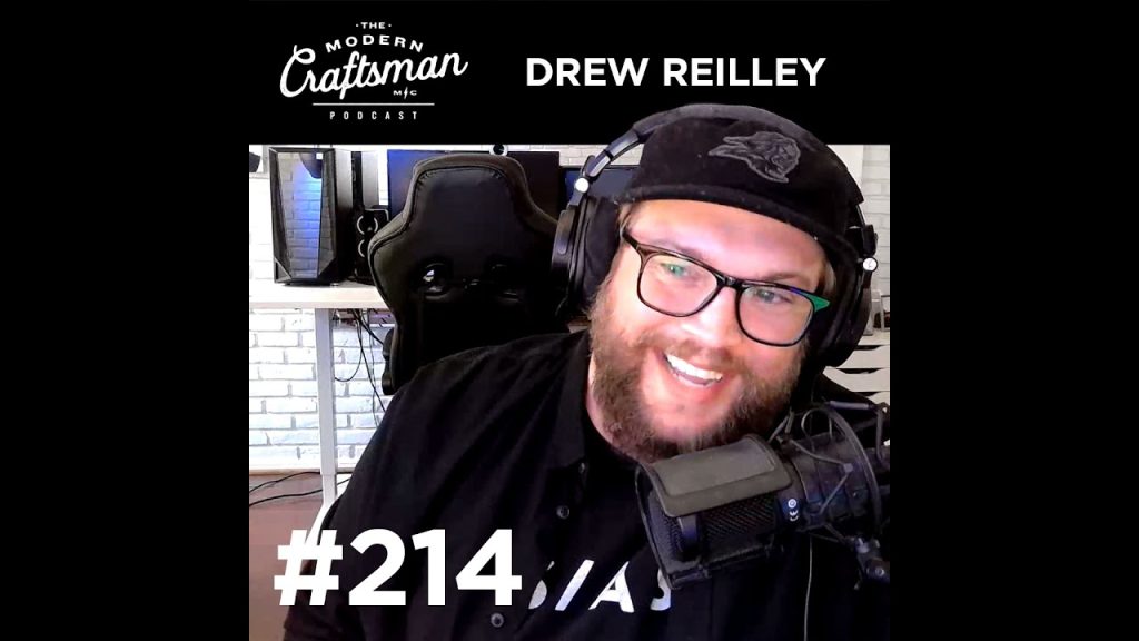#214 Designer Drew Reilley