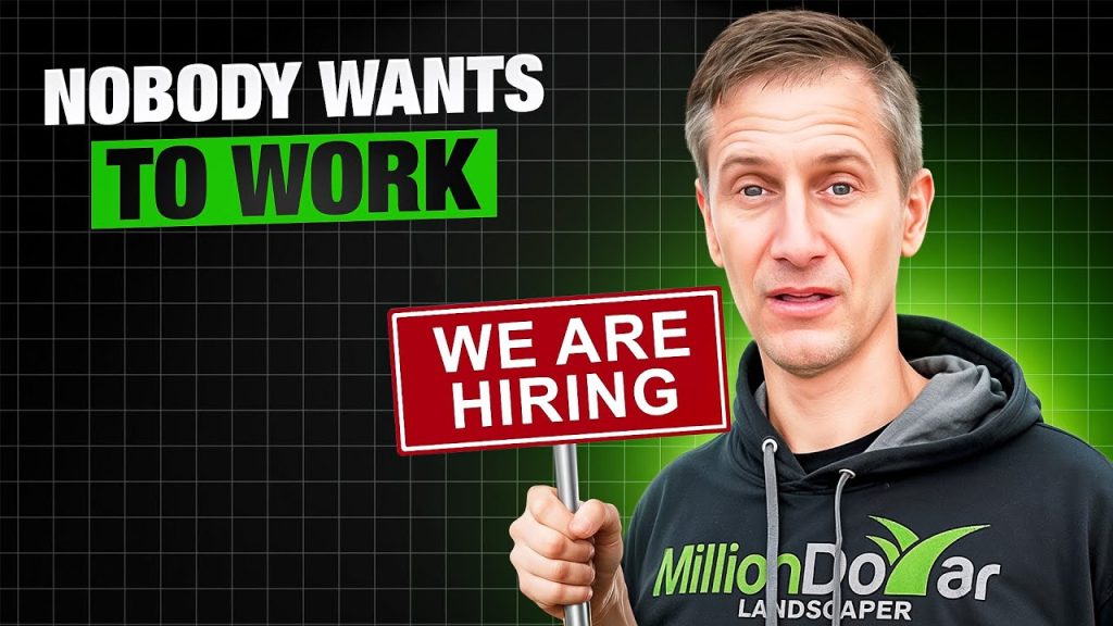 $35 an Hour and They Still Don’t Show Up | Why Landscapers Can’t Keep Employees