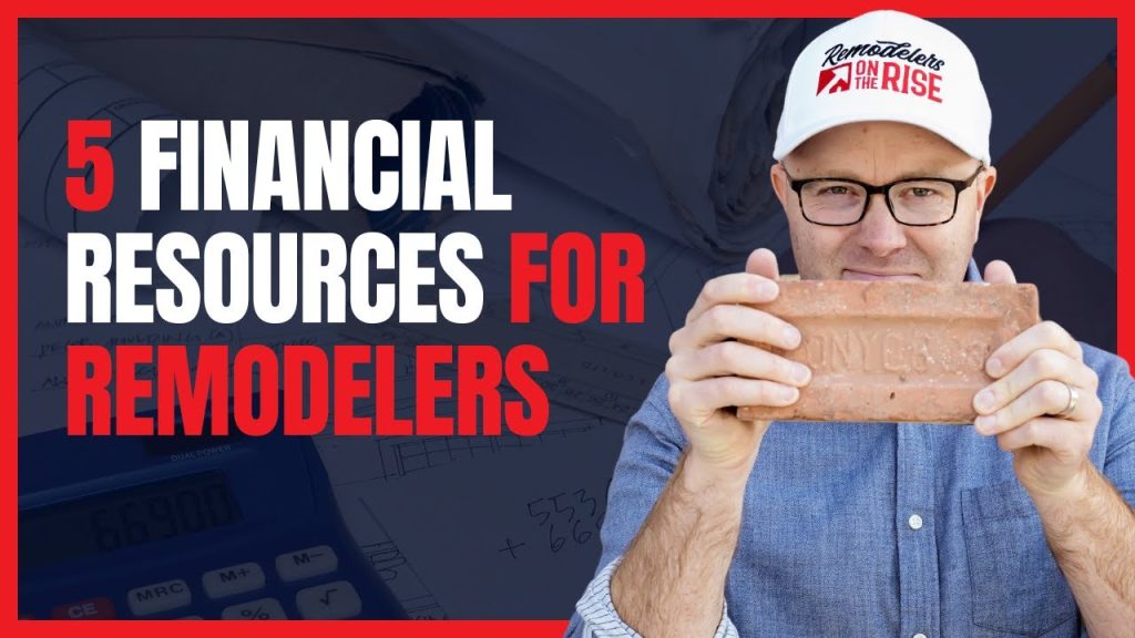 5 Free Financial Resources for Your Remodeling Business
