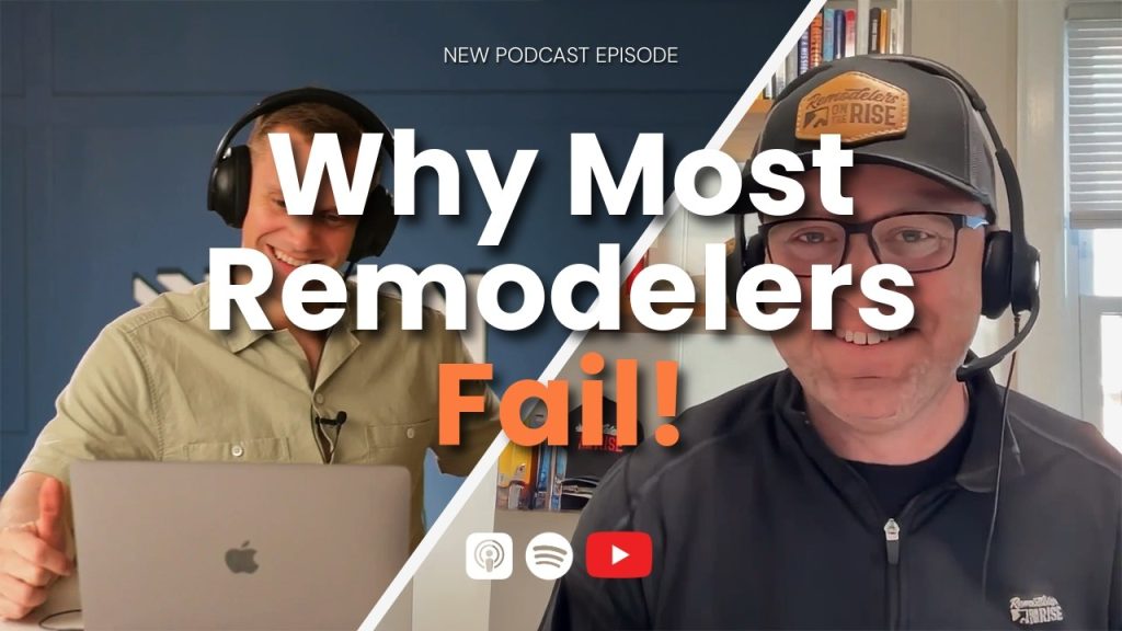 6 Biggest Remodeling Business Struggles & How to Fix Them (ft. Kyle Hunt)