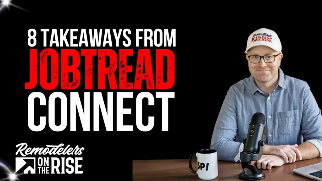 8 Takeaways from JobTread Connect