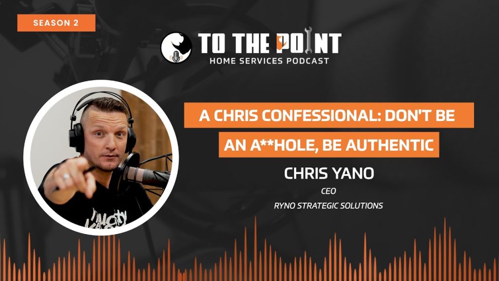 A Chris Confessional: Don’t Be An A**hole, Be Authentic | Episode 65