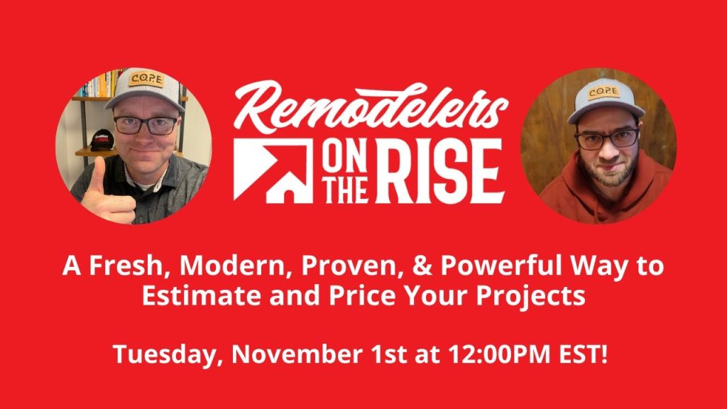 A Fresh, Modern, Proven, & Powerful Way to Estimate and Price Your Projects!