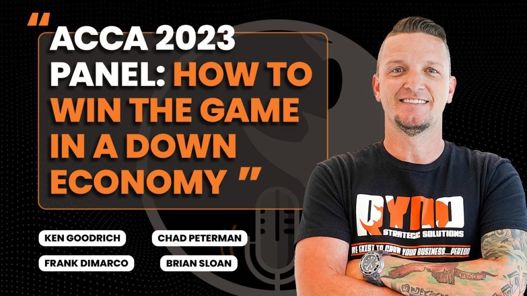 ACCA 2023 Panel: How to Win The Game in A Down Economy
