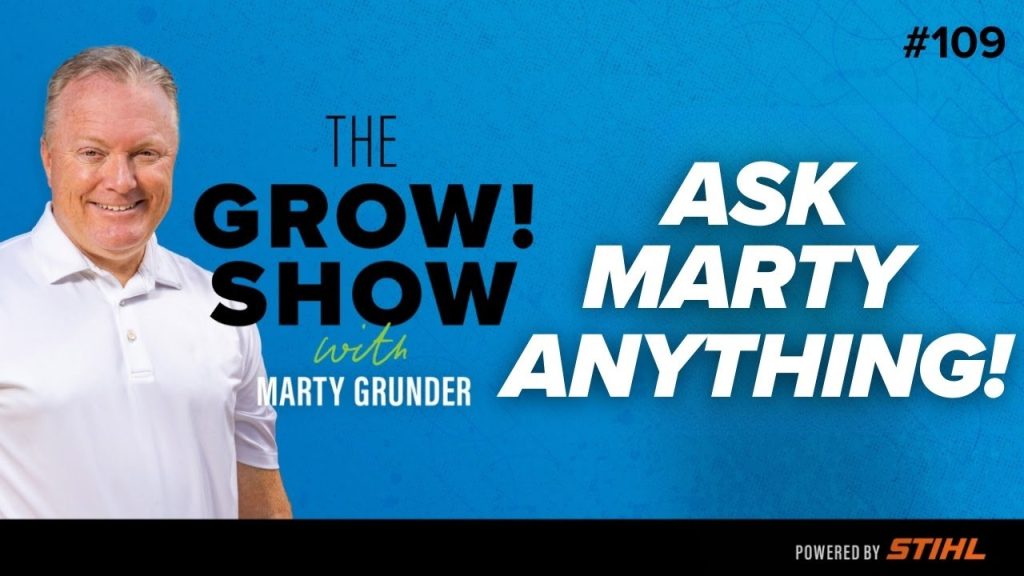 Ask Marty Anything! With Marty Grunder and Emily Lindley