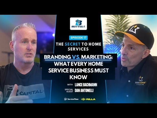 Branding vs. Marketing: What Every Home Service Business Must Know