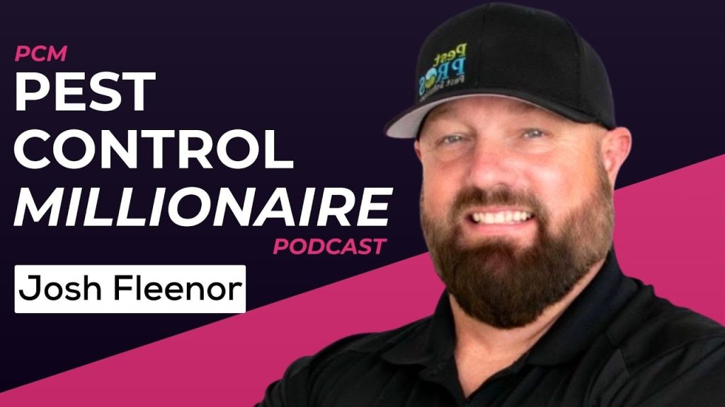 Building a Brand: Josh Fleenor of Pest Pros Pest Solutionsl | PCM 142