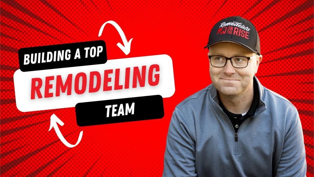 Building a Top Remodeling Team: DISC & Leadership