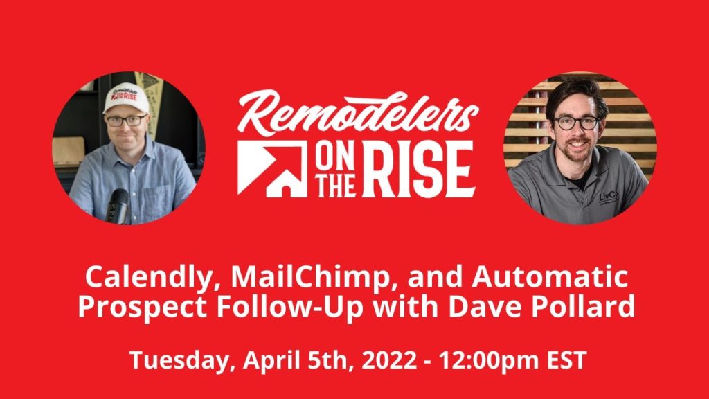 Calendly, MailChimp, and Automatic Prospect Follow-Up with Dave Pollard