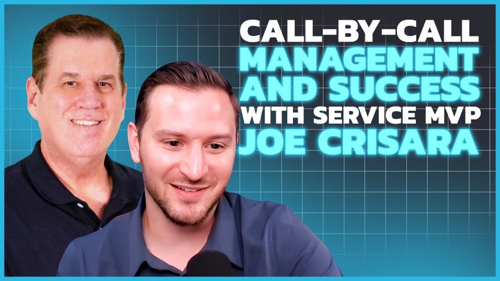 Call-by-Call HVAC Growth Management with Home Service MVP Joe Crisara