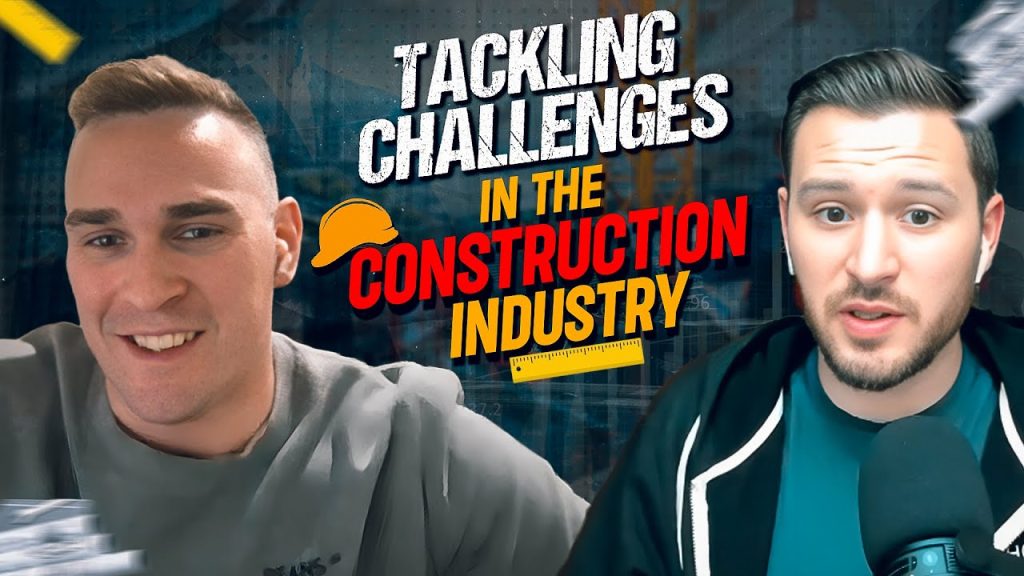 Challenges in the Construction Industry with Damon Chlarson