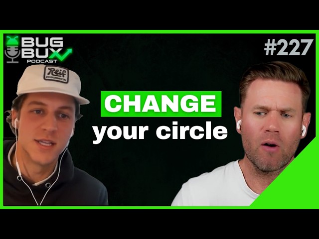 Change Your Circle, Change Your Business | EP 227