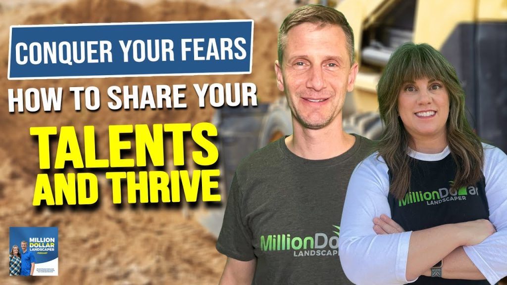 Conquer Your Fears: How to Share Your Talents and Thrive