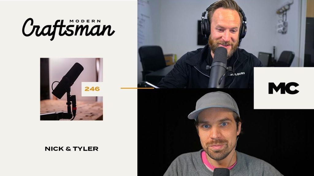 Construction Career Limits with Nick Schiffer & Tyler Grace #moderncraftsmanpodcast