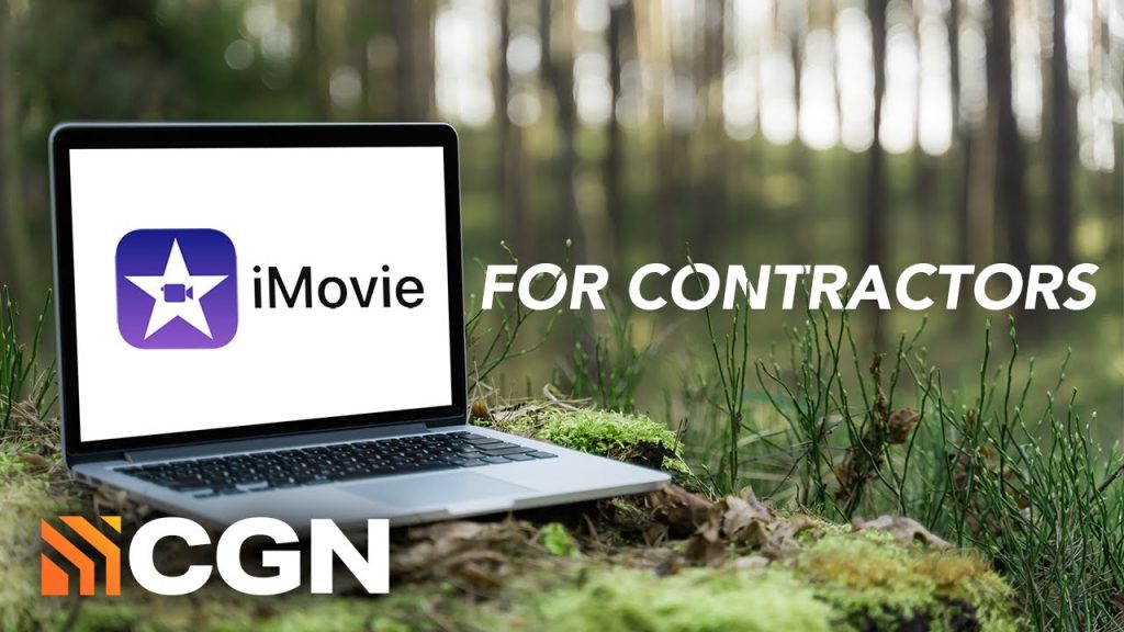 Contractor’s Complete Guide to iMovie