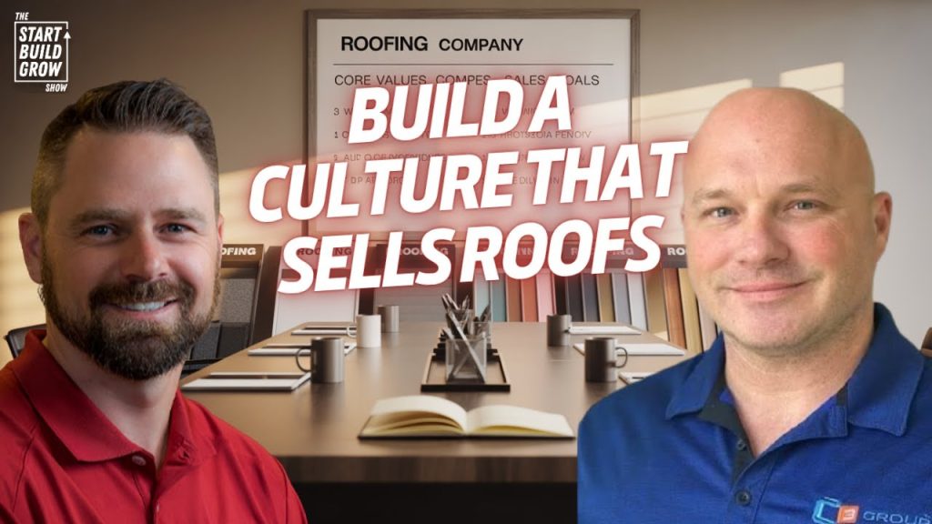 Culture-Driven Sales: How Core Values Built C3 Group’s Roofing Success