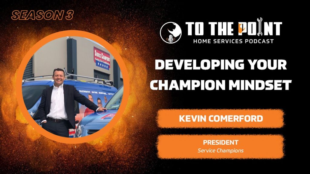 Developing Your Champion Mindset | Ep. 117 w/ Kevin Comerford