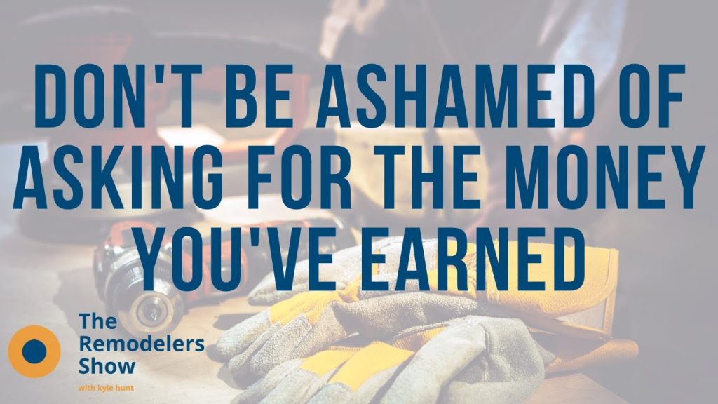 Don’t Be Ashamed of Asking for the Money You’ve Earned – (Monday, July 13th, 2020)