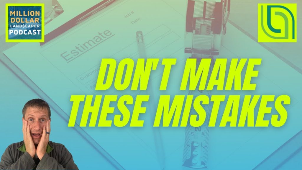Don’t Make These Mistakes While Estimating