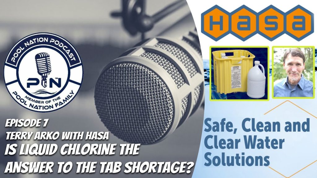 E-7 Is Liquid Chlorine the Answer to the Tab Shortage? with Terry Arko from Hasa Pool Nation Podcast