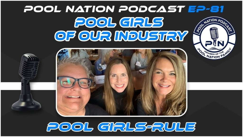 E-82 Pool Nation Podcast Pool Girls of the Industry Holding Each Others Ladder
