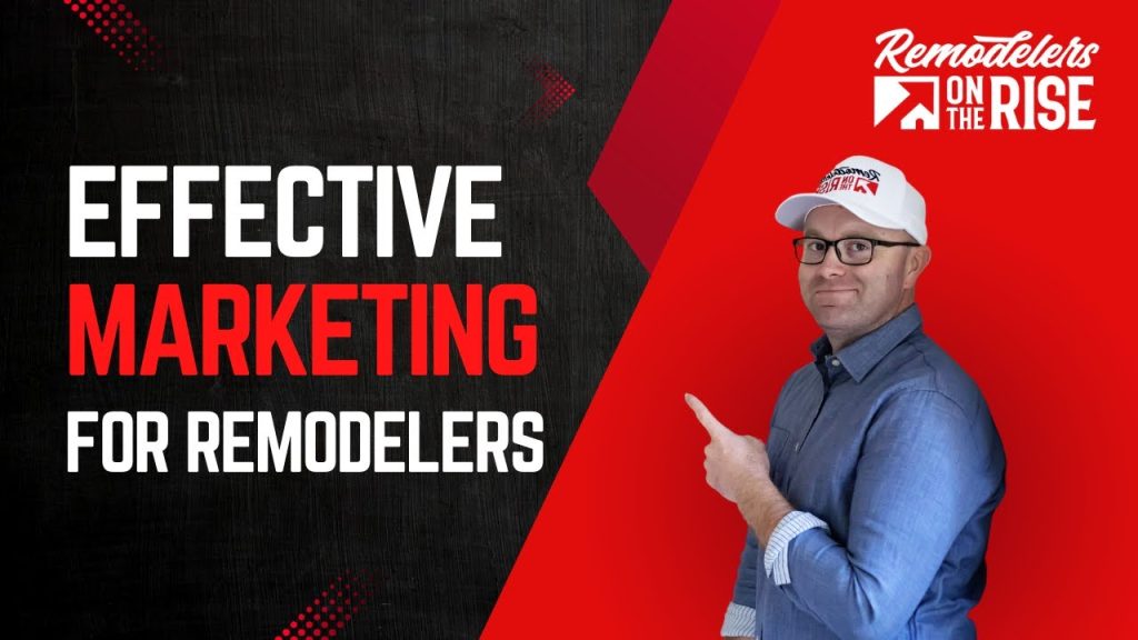 Effective Marketing for Remodelers with Logan Shinholser