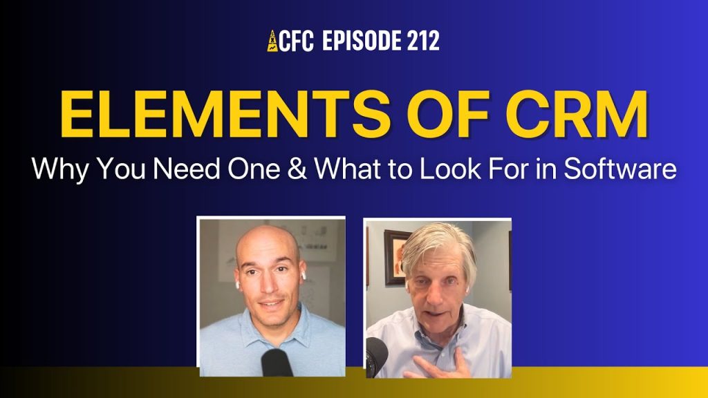 Elements of CRM: Why You Need One and What to Look For in Software | CFC 212