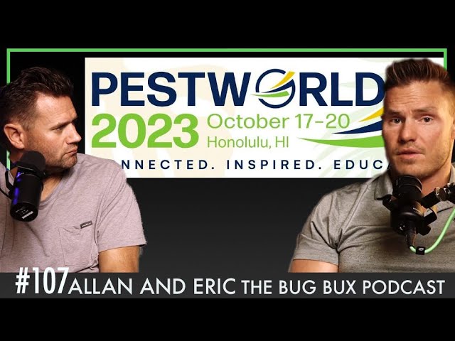 Ep. 107 Recapping PestWorld 2023: Highlights and Insights