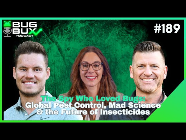 Episode 189: The Spy Who Loved Bugs: Global Pest Control, Mad Science & the Future of Insecticides