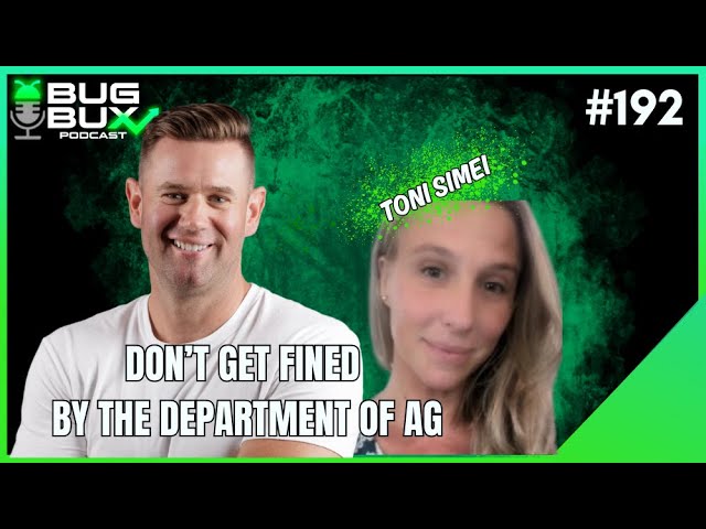 Episode 192: Don’t Get fined by the department of AG with Toni Simei