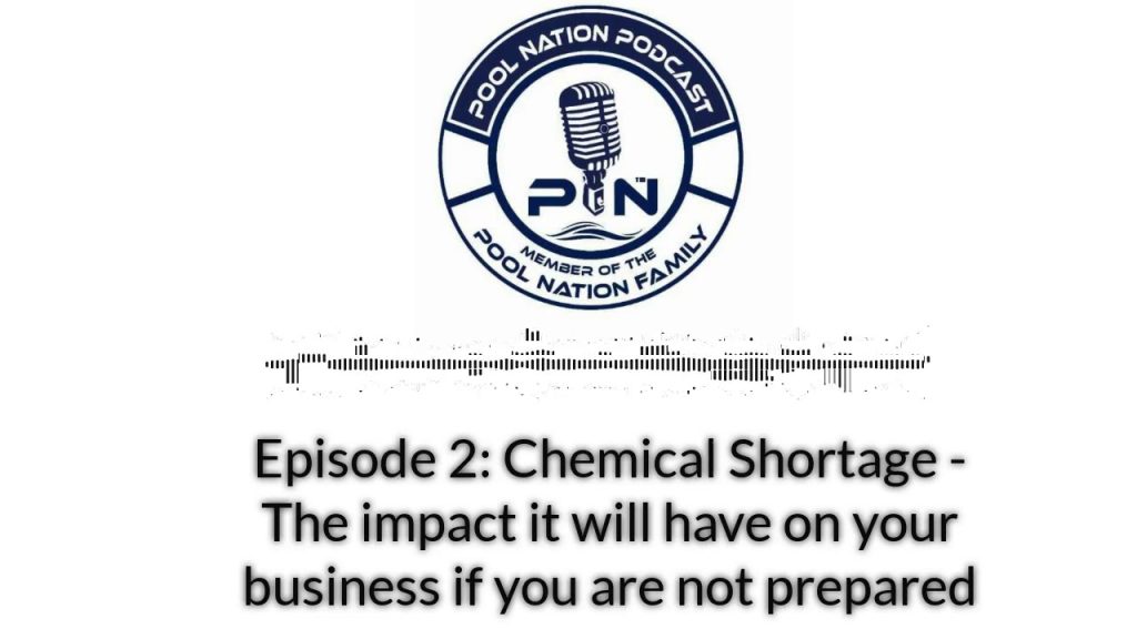 Episode 2: Chemical Shortage – The impact it will have on your business if you are not prepared