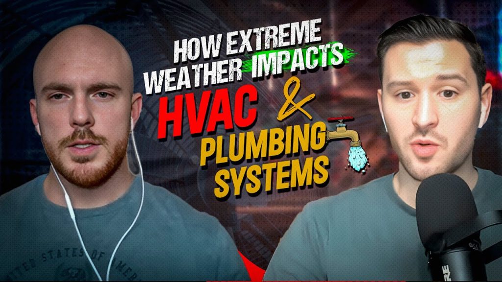 Extreme Weather Prep: Optimizing HVAC Slow Season & Plumbing Operations
