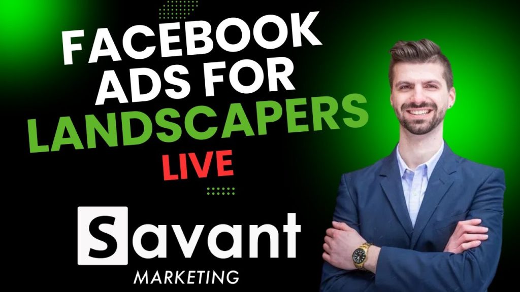 Facebook Ads for Landscapers Made Simple with Matt Thibeau