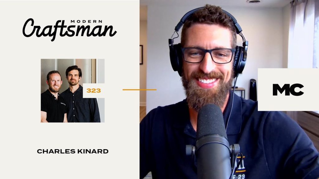 Faith and Carpentry with Charles Kinard