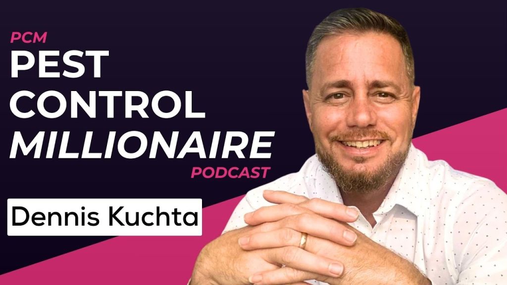 Family, Business & Passion: Dennis Kuchta of Wise House Pest Control | PCM 160