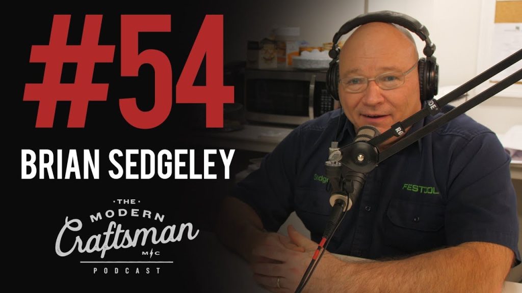 Festool Sedge of @festoolusa joins the #moderncraftsmanpodcast