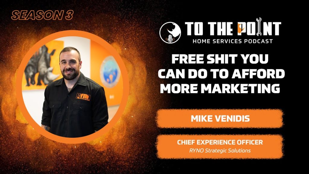 Free Shit You Can Do to Afford More Marketing | Ep. 146 w/ Mike Venidis