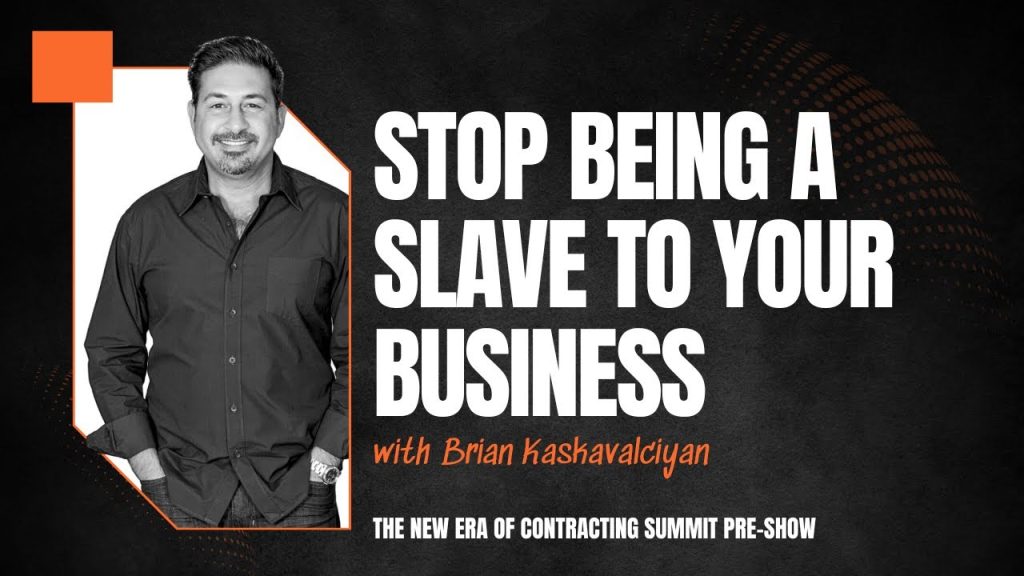 Free Yourself From Your Business In 2024 (feat. Brian Kaskavalciyan)