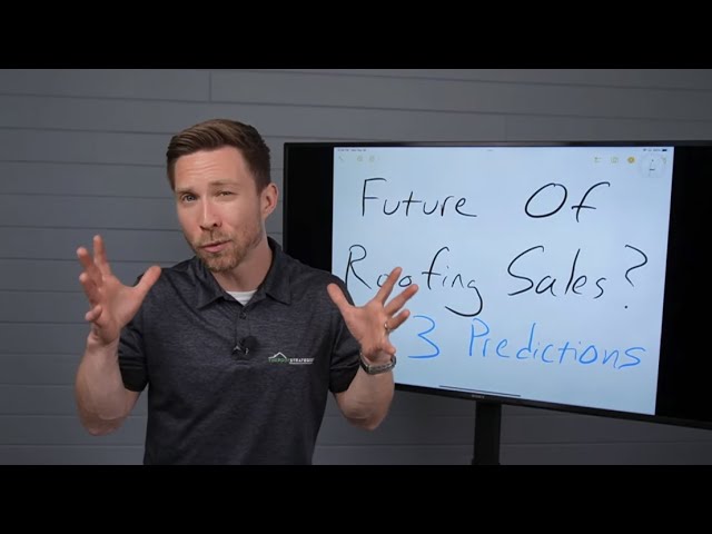 Future of Roofing Sales? Threats & Changes in the Next 36 Months