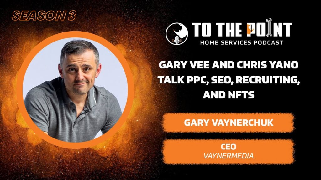 Gary Vee and Chris Yano talk PPC, SEO, Recruiting, and NFTs | Ep. 118 w/ Gary Vee