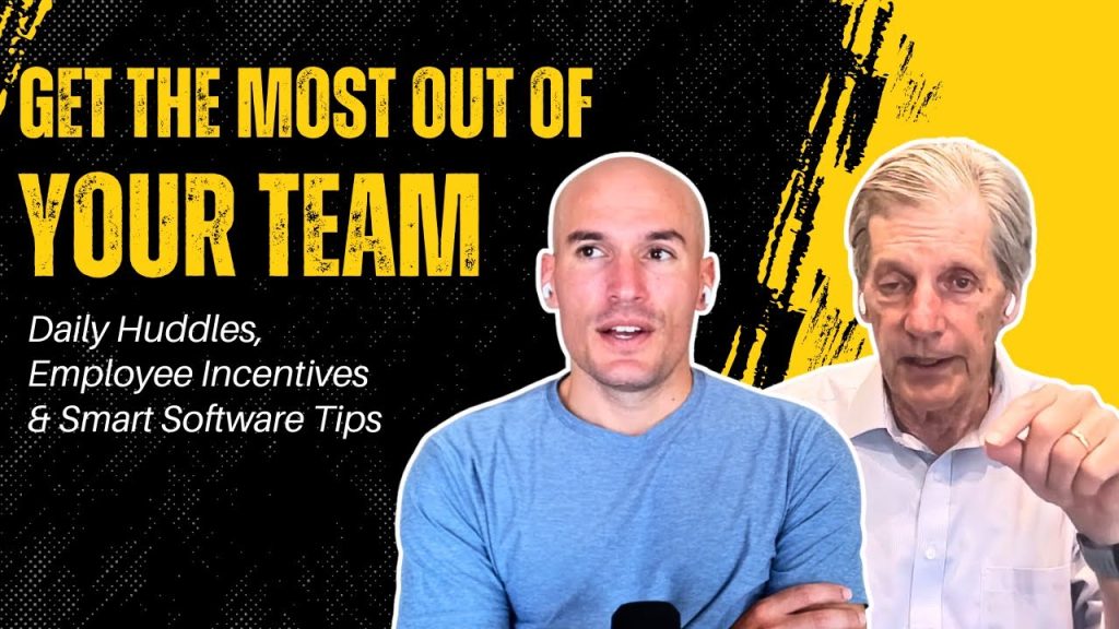 Get the Most Out of Your Team: Daily Huddles, Employee Incentives & Smart Software | CFC 275