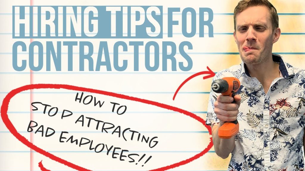 HOW TO ATTRACT THE RIGHT EMPLOYEES FOR YOUR CONTRACTING BUSINESS